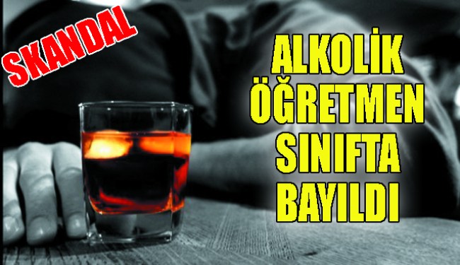 Kdz.Ereğli'de alkolik öğretmen skandalı