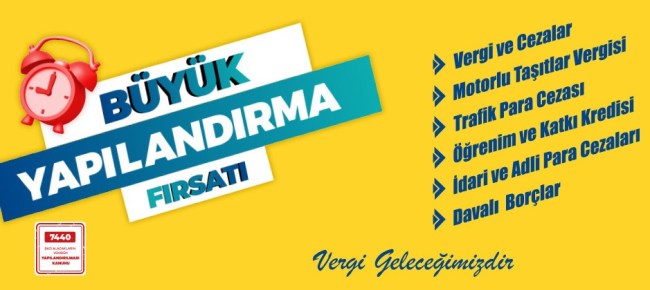 Vergi yapılandırması için son gün 3 Temmuz