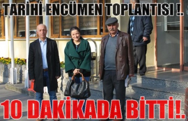 Toplantı 10 dakika sürdü!..