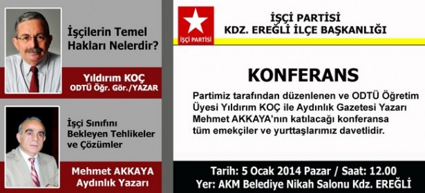 İP'den konferans'a davet..