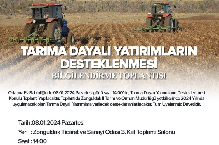 Tarıma dayalı yatırımlar toplantısı ZTSO ev sahipliğinde yapılacak