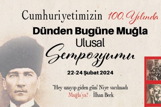 Muğla'da Cumhuriyet'in 100.Yılında Muğla Sempozyumu düzenliyor