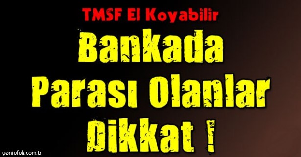 DİKKAT!.. BANKADA UNUTULAN PARALARA EL KONUYOR..