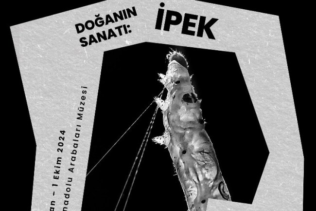 'Doğa'nın Sanatı: İpek' Tofaş Bursa Anadolu Arabaları Müzesi'nde
