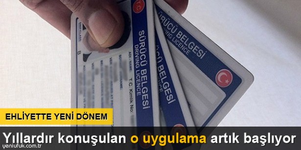 EHLİYETTE YENİ DÖNEM: SON TARİH 10 EYLÜL