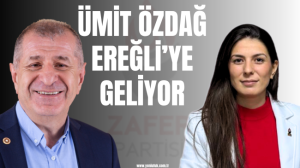 Ümit Özdağ 22 Kasımda Kdz. Ereğliye Geliyor