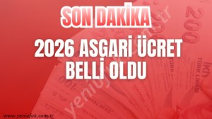 Asgari ücret için 3. toplantı sona erdi: 2026 asgari ücret belli oldu