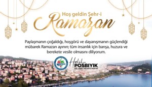 Başkan Posbıyıktan Ramazan-ı Şerif mesajı