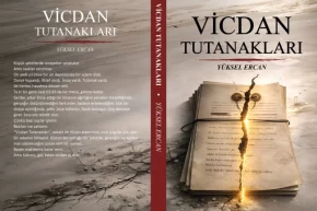 Yüksel Ercandan dördüncü kitap: Vicdan Tutanakları