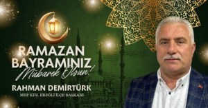 Rahman Demirtürk bayram tebriği