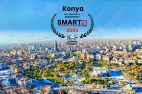 Konyaya 2026 Smart21 Topluluğu unvanı... Dünyanın en akıllı 21 şehrinden biri oldu