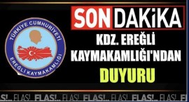 Kdz. Ereğli Kaymakamlığından duyuru